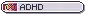 adhd